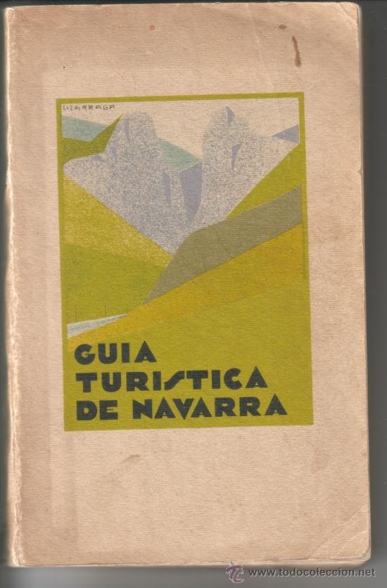 Antiquarische B&uuml;cher: GUIA TURISTICA DE NAVARRA 1929