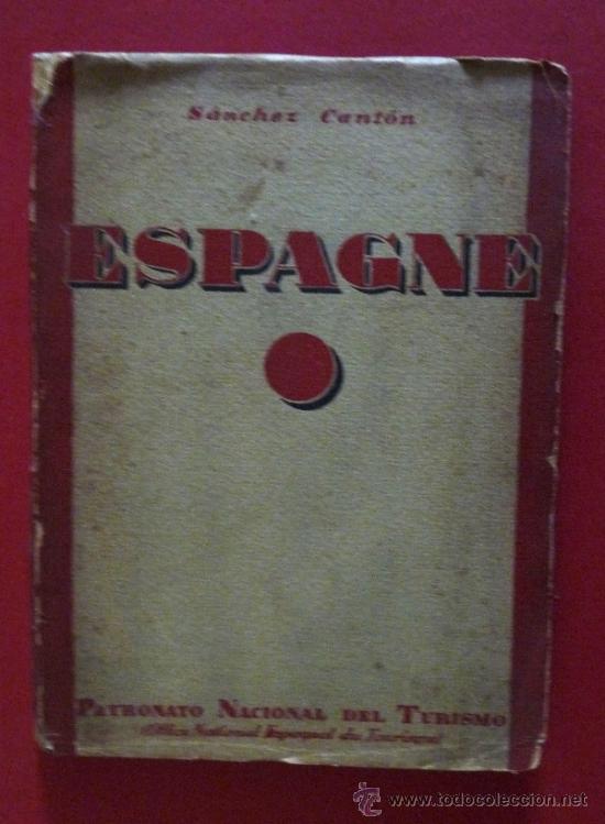Libros antiguos: Espagne. S&aacute;nchez Cant&oacute;n - Foto 1