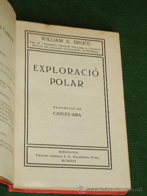 Libros antiguos: EXPLORACIO POLAR, DE WILLIAM S. BRUCE (en catalan) - Foto 2