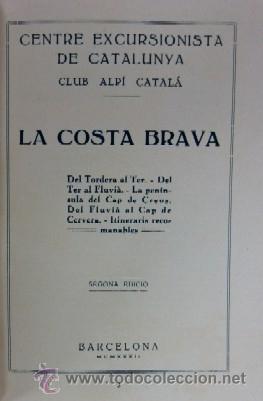 Libros antiguos: LA COSTA BRAVA - A&Ntilde;O 1932 - Foto 2