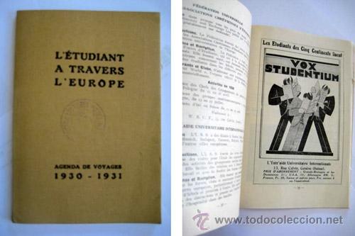 Libros antiguos: L'&Eacute;TUDIANT A TRAVERS L'EUROPE. Agenda de Voyages 1930 - 1931