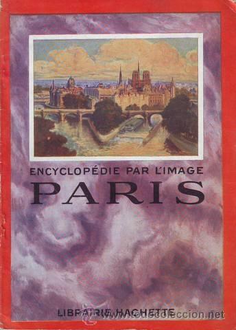 Libros antiguos: PARIS. Encyclop&eacute;die par limage. - Foto 1