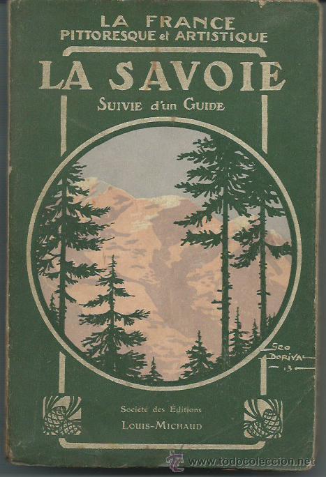 Libros antiguos: Guia de viajes la Savoia, a&ntilde;os 20