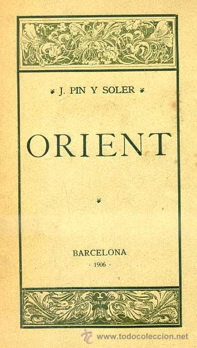 Libros antiguos: PIN I SOLER : ORIENT (1906) - Foto 1