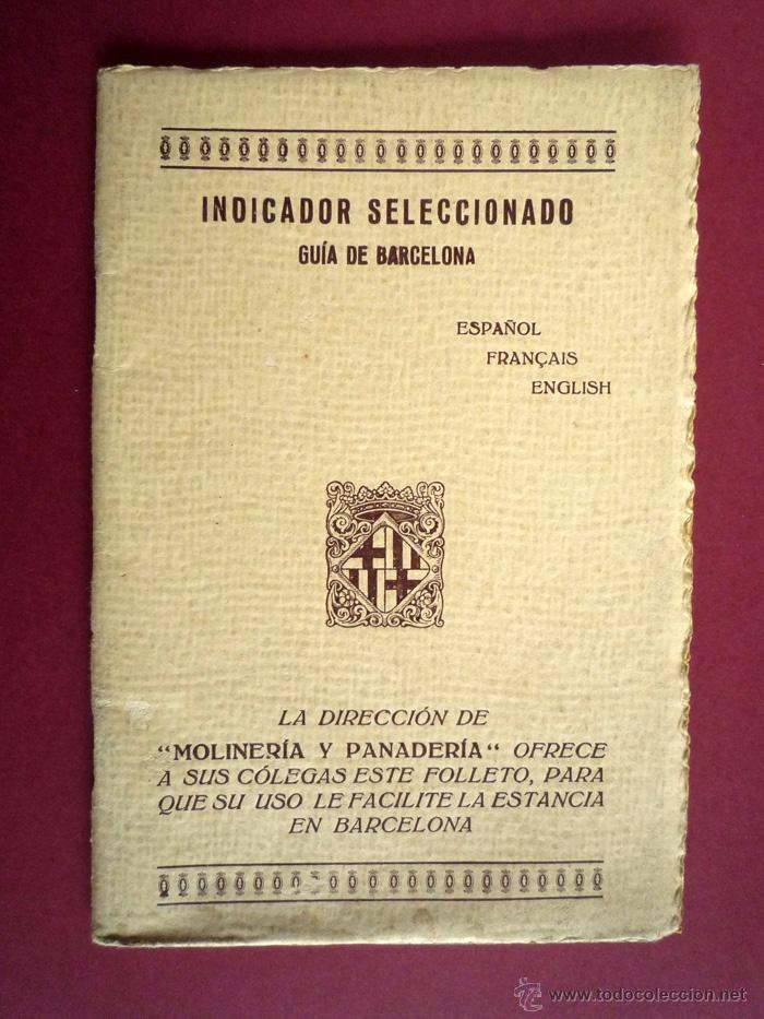 Libri antichi: INDICADOR SELECCIONADO. GU&Iacute;A DE BARCELONA, 1929