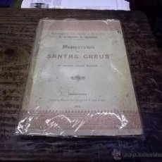 Libros antiguos: 3012.-MONASTERIO DE SANTES CREUS-RAMON SALAS RICOMA. Lote 41266594