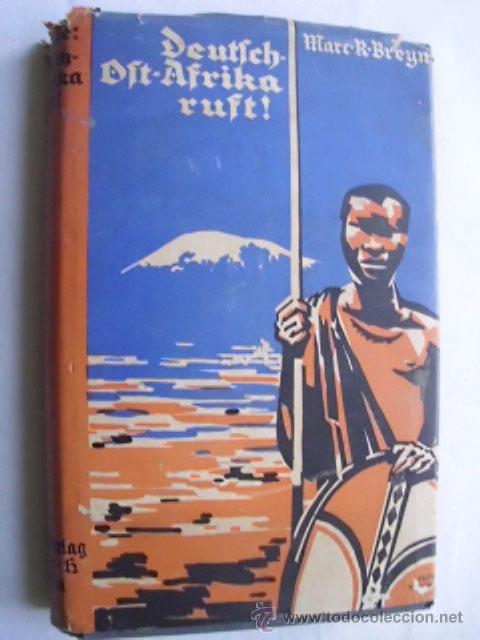 Antiquarische B&uuml;cher: DEUTSCH- DST- AFRIKA RUFT! BREYNE, Marc R. 1926
