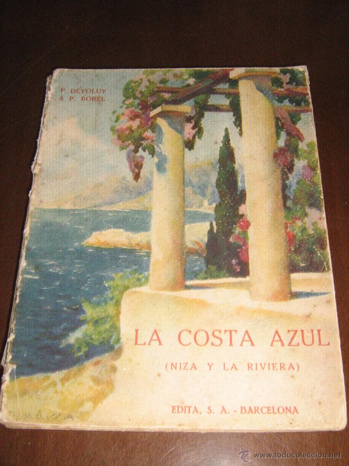Antiquarische B&uuml;cher: LA COSTA AZUL NIZA Y LA RIVIERA - P.DEVOLUY & P.BOREL