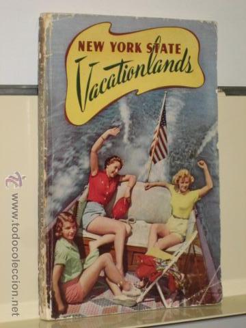 Libros antiguos: NEW YORK STATE VACATIONLANDS - Foto 1