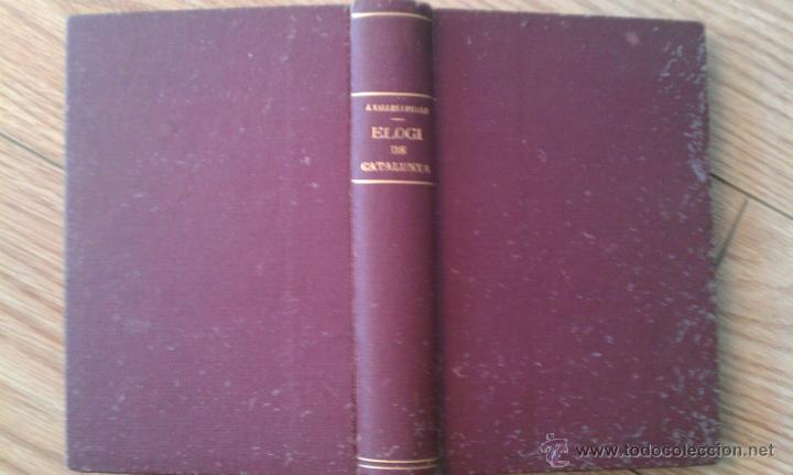 Antiquarische B&uuml;cher: 1928. VALLES I PUJALS. ELOGI DE CATALUNYA DEDICATORIA AUTOGRAFA