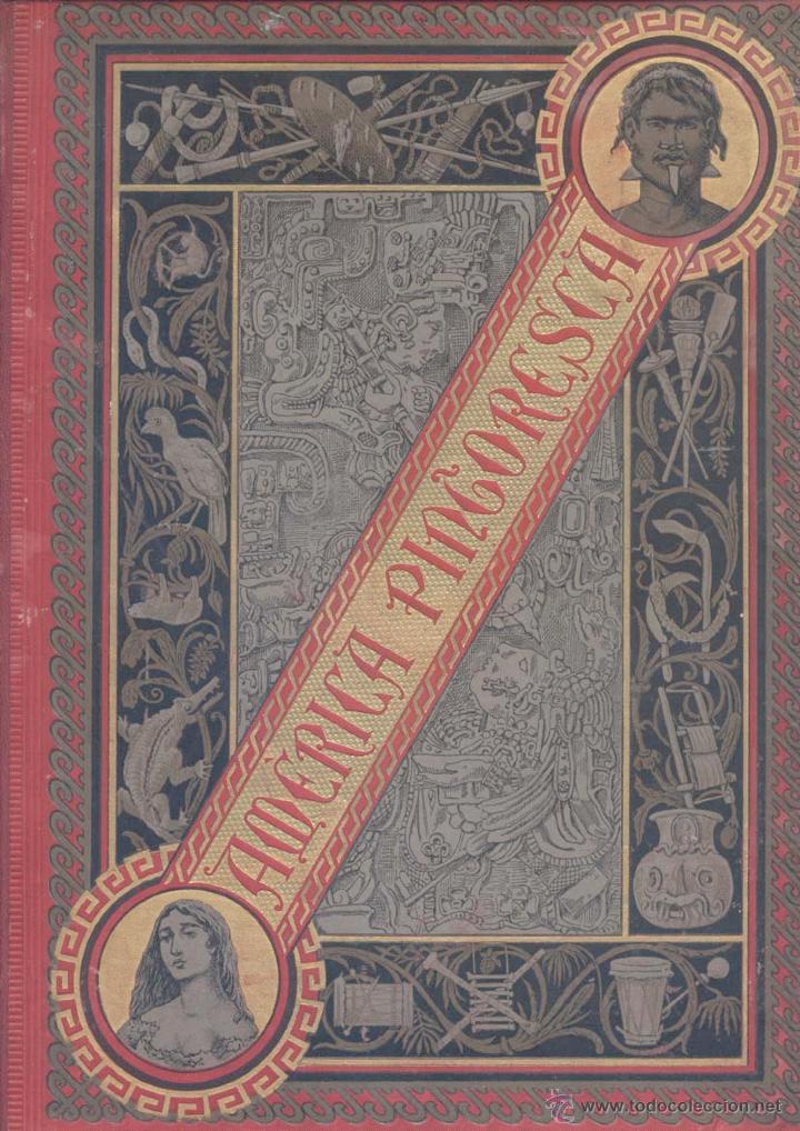 Libros antiguos: AMERICA PINTORESCA 1884 - Foto 1