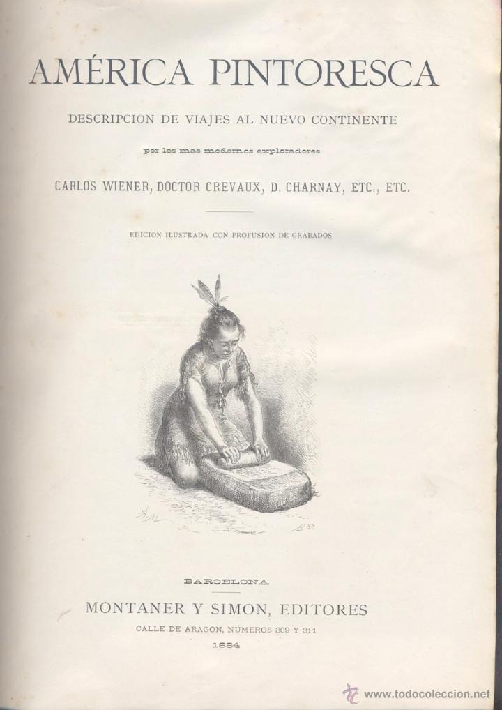 Libros antiguos: AMERICA PINTORESCA 1884 - Foto 2