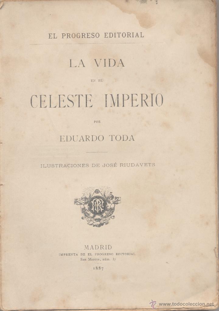Antiquarische B&uuml;cher: LA VIDA EN EL CELESTE IMPERIO - 1887