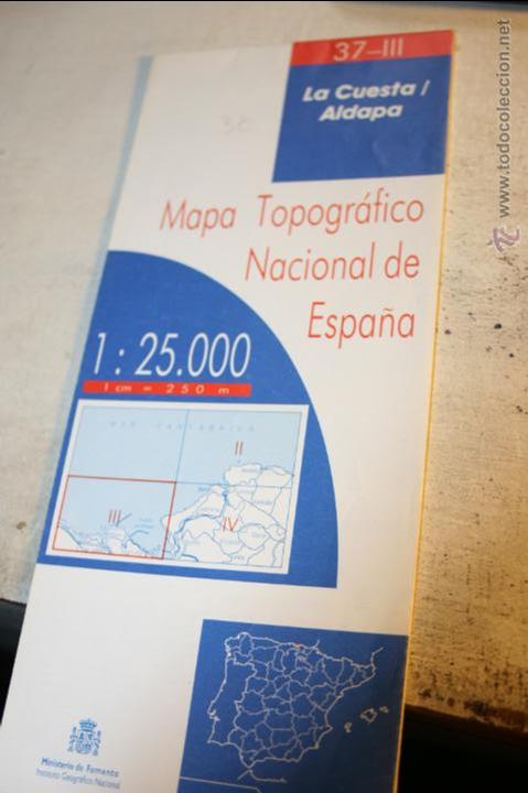 Libri antichi: MAPA TOPOGRAFICO NACIONAL DE ESPA&Ntilde;A LA CUESTA ALDAPA 37-III MINISTERIO DE FOMENTO 1:25.000