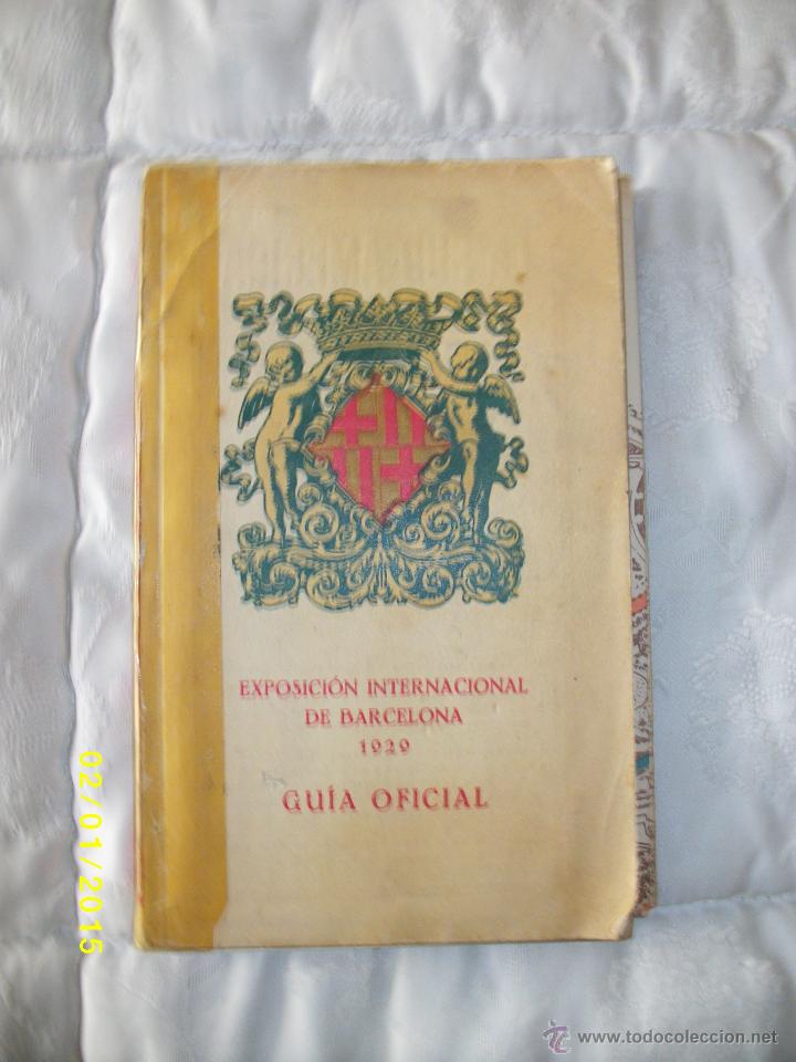 Antiquarische B&uuml;cher: EXPOSICION INTERNACIONAL DE BARCELONA 1929 GUIA OFICIAL