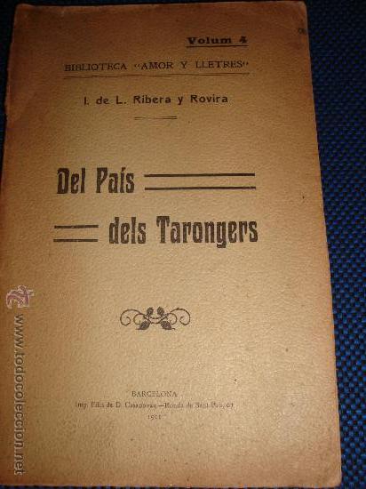 Libros antiguos: (177) DEL PAIS DELS TARONGERS