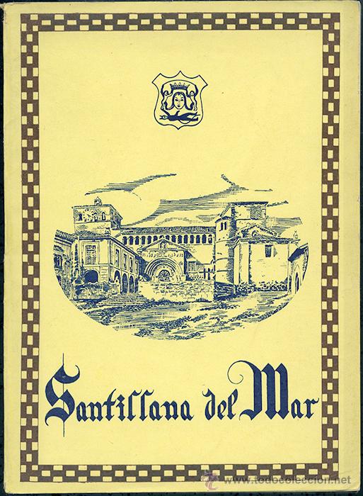 Old books: Santillana del Mar 'Breves apuntes para el turista' 50 fotograbados con texto por J. M&ordf; P&eacute;rez Ortiz