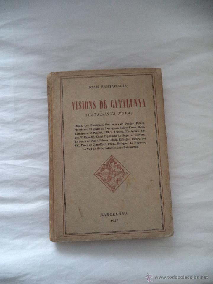 Libros antiguos: Visions de Catalunya. - Foto 1