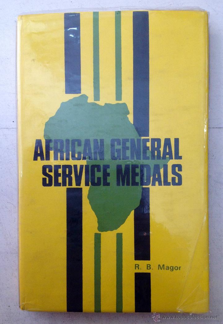 Old books: AFRICAN GENERAL SERVICE MEDALS.