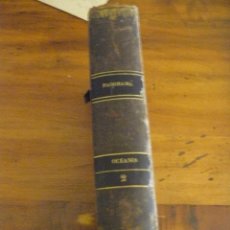 Libros antiguos: HISTORIA DE LA OCEANIA. D. RIENZI. IMP. DEL FOMENTO. II VOLUM. 1846
