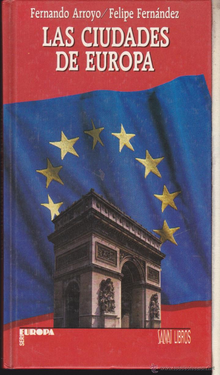 Libros antiguos: &middot; LAS CIUDADES DE EUROPA . - Foto 1