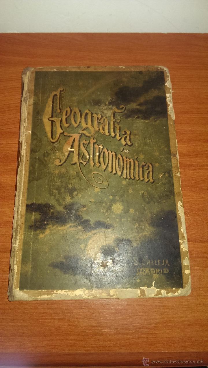 Libros antiguos: Geograf&iacute;a Astron&oacute;mica - Foto 1