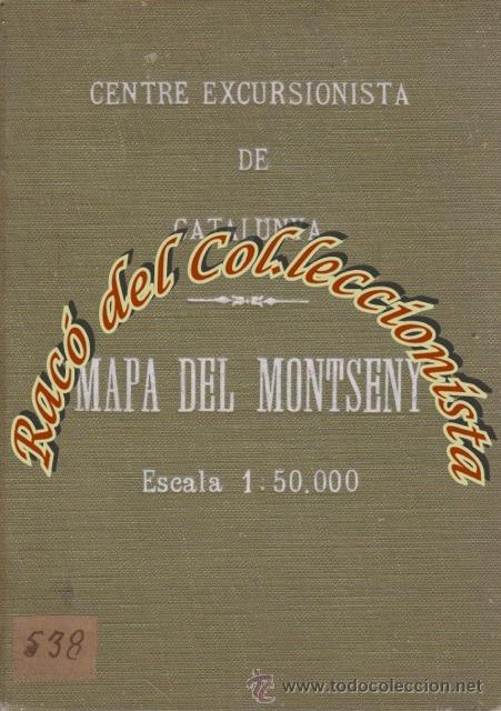 Libri antichi: DEL MONTSENY, DESPLEGABLE, ESCALA 1:50.000, CENTRE ESCURSIONISTA DE CATALUNYA, 1924