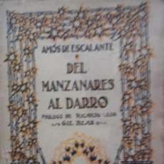 Libros antiguos: DEL MANZANARES AL DARRO, AMÓS DE ESCALANTE, ED. GIL BLAS, RENACIMIENTO, 1922, RARO. Lote 53116203