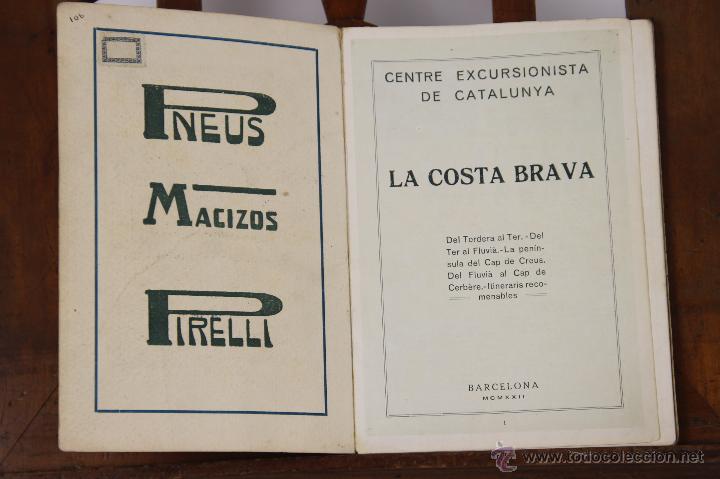 Libros antiguos: 6788 - CENTRE EXCURSIONISTA DE CATALUNYA. 2 EJEM.(VER DESCRIP). VV. AA. 1922/24.