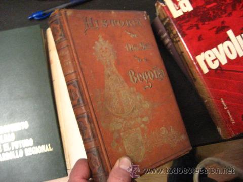 Old books: historia del santuario e imagen de Ntra Sra. de bego&ntilde;a, Echevarria. 1892