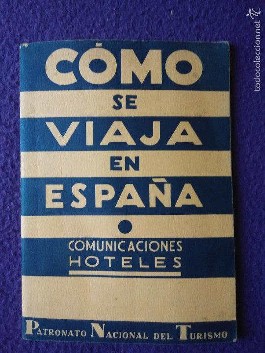 Libros antiguos: C&oacute;mo se viaja en Espa&ntilde;a - Foto 1