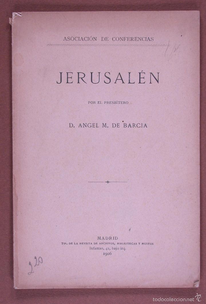 Libros antiguos: Jerusalen. Angel M. Barcia - Foto 1