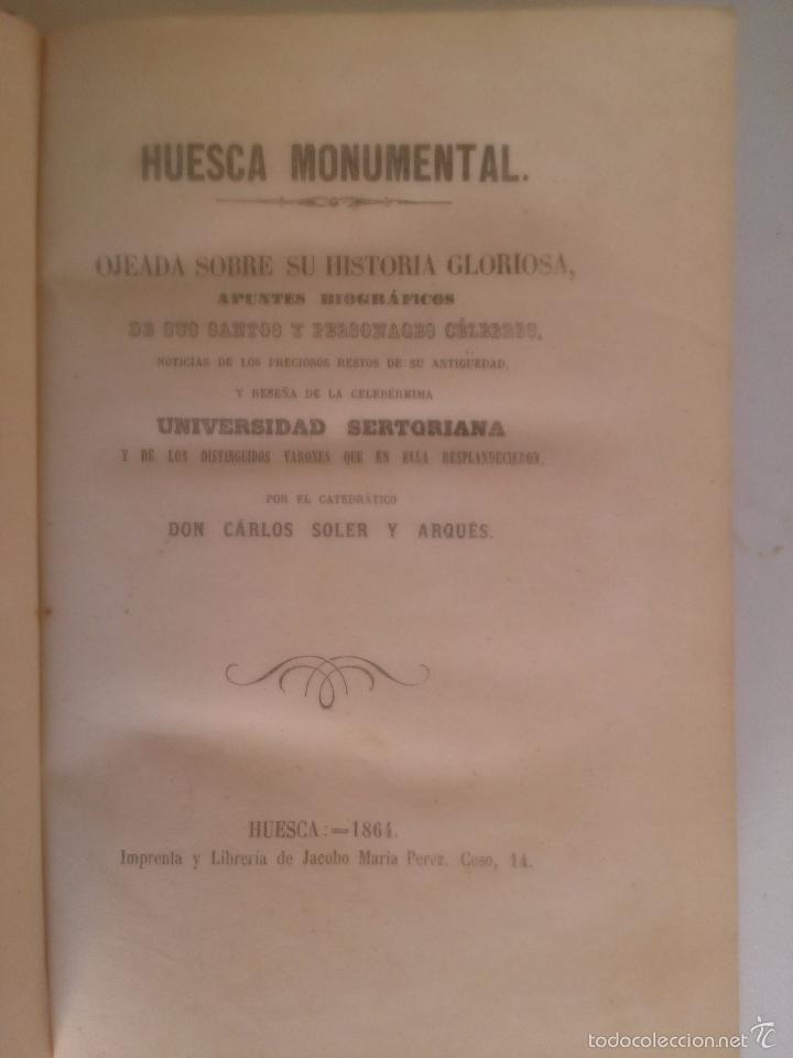 Libros antiguos: Huesca monumental. Carlos Soler y Arques - Foto 1