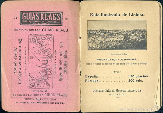 Old books: Gu&iacute;a ilustrada de Lisboa. Publicada por 'Le Touriste'. Madrid 1906. 62 pp + 32 ilustraciones