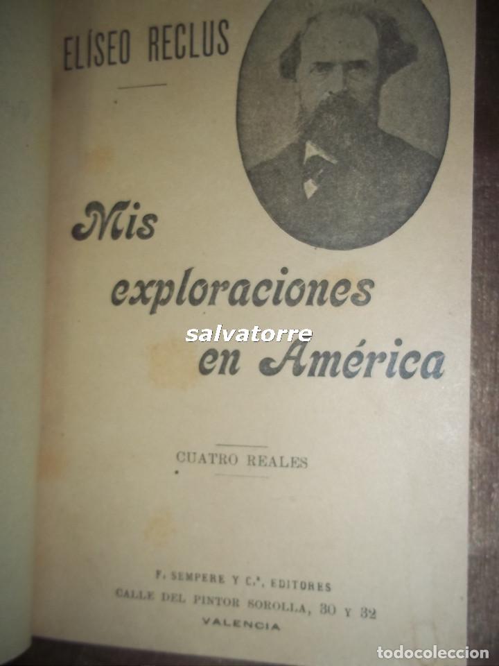 Antiquarische B&uuml;cher: ELISEO RECLUS,MIS EXPLORACIONES EN AMERICA,ARTE Y LIBERTAD.VALENCIA.1900? ANARQUISMO.