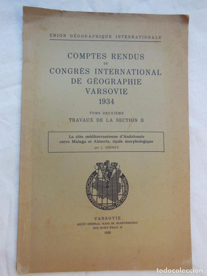 Antiquarische B&uuml;cher: LA C&Ocirc;TE M&Eacute;DITERRAN&Eacute;ENNE D'ANDALOUSIE ENTRE MALAGA ET ALMERIA, &Eacute;TUDE MORPHOLOGIQUE. 1936. SERMET J