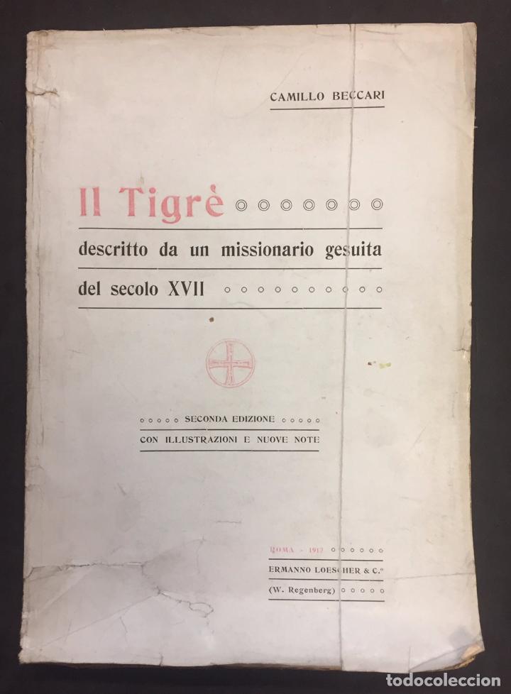 Old books: Camillo Beccari . Il Tigr&egrave;. Descritto Da Un Missionario Gesuita Del Secolo XVII