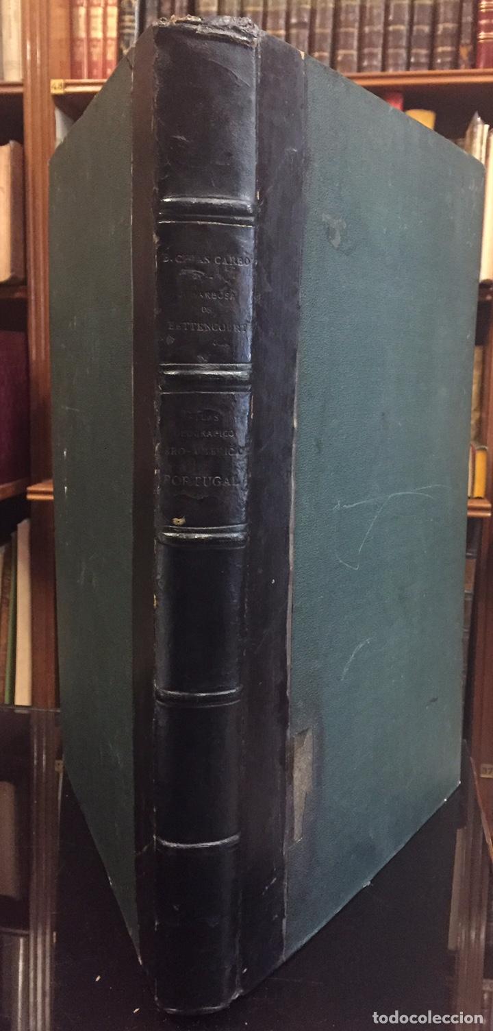 Libri antichi: Atlas Geogr&aacute;fico Ibero-Americano. Portugal. Cartas Chorographicas