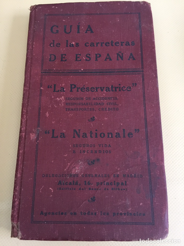 Antiquarische B&uuml;cher: GUIA DE CARRETERAS DE ESPA&Ntilde;A. 18 ITINERARIOS ESPECIALES PARA GUIAS DE AUTOMOVILISMO Y EXCURSIONES.