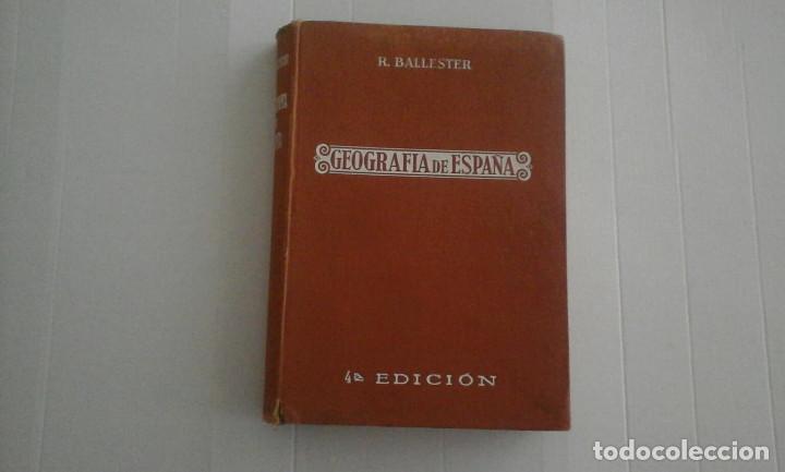 Libros antiguos: Geograf&iacute;a de Espa&ntilde;a. - Foto 1