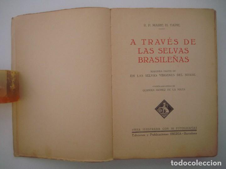  EN LAS SELVAS VIRGENES DEL BRASIL: R. P. MARIE H. TAPIE: Books