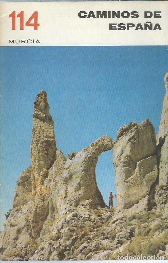Old books: C60- FOLLETO N&ordm; 114 de - MURCIA -20 Pgs-CAMINOS DE ESPA&Ntilde;A-GUIA TURISTICA