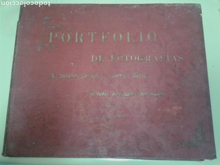 Libri antichi: PORTFOLIO DE FOTOGRAFIAS DE CIUDADES PAISAJES Y CUADROS CELEBRES DE TODOS LOS PA&Iacute;SES DEL MUNDO.A&Ntilde;O 1