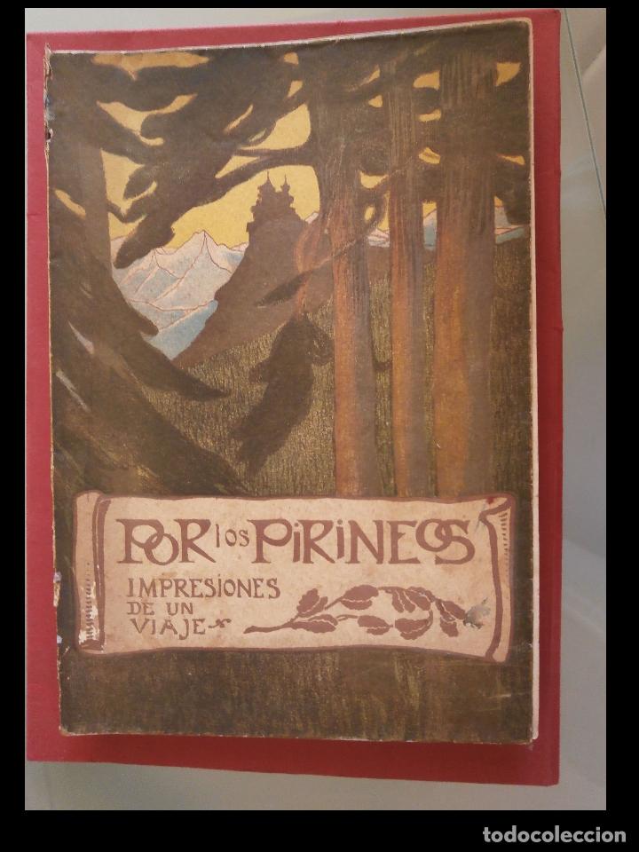 Libri antichi: Por los Pirineros. Impresiones de un viaje. Jos&eacute; Puigdollers y Maci&agrave;