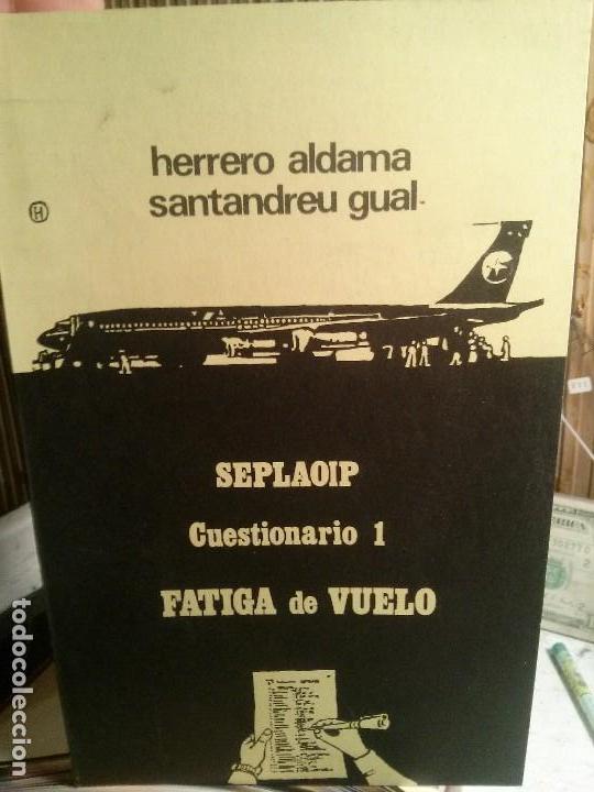 Libros antiguos: Programa de investigaci&oacute;n de Fatiga de vuelo, Herrero aldama y Santandreu gual, O.I.P.