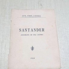Libros antiguos: SANTANDER. JOSE SIMON CABARGA. 1954. . Lote 110625971