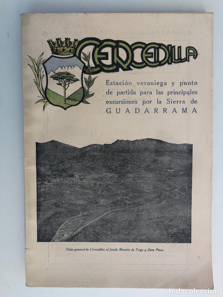 Antiquarische B&uuml;cher: PROPAGANDA DE CERCEDILLA Y SUS ALREDEDORES - EPOCA REPUBLICA - 1934 - PUBLICIDAD FOTOGRAFIAS, DATOS,