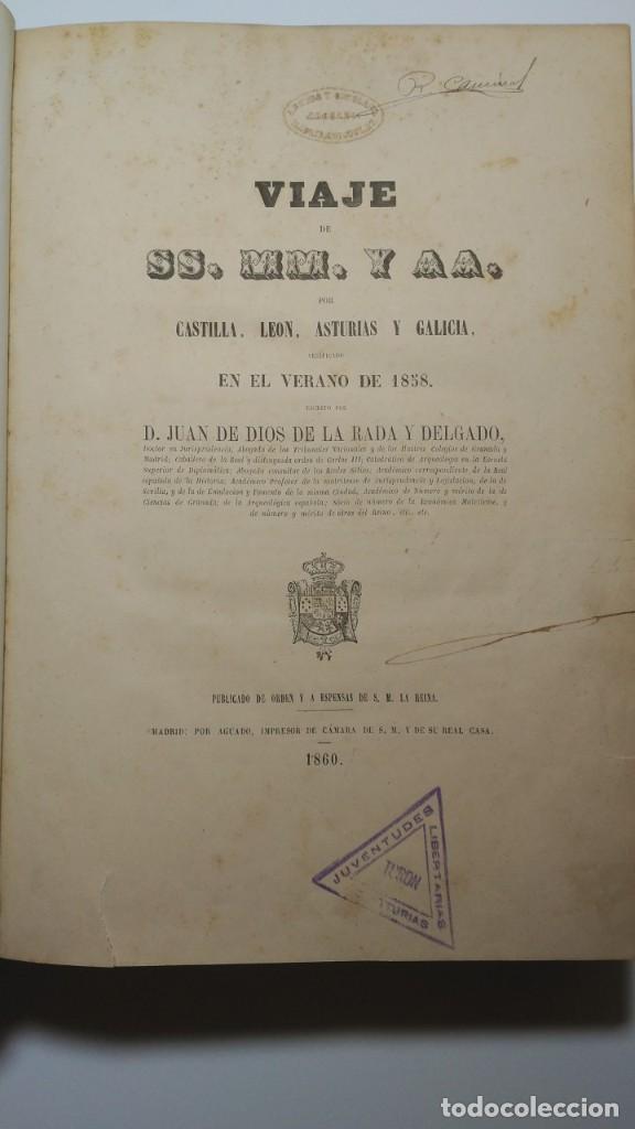 Antiquarische B&uuml;cher: VIAJE DE SS. MM. Y AA POR CASTILLA, LEON, ASTURIAS Y GALICIA. 1858. JUAN DE DIOS DE LA RADA DELGADO