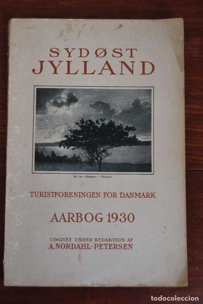 Old books: SYDOST JYLLAND - TURISTFORENINGEN FOR DANMARK - AARBOG 1930 - A. NORDHAL-PETERSEN - EX-LIBRIS