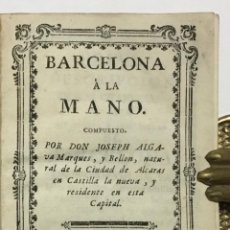 Libros antiguos: BARCELONA À LA MANO. - ALGAVA MARQUEZ BELLON, JOSEPH.